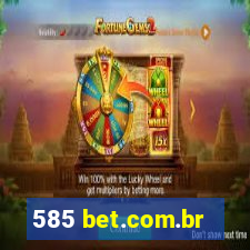 585 bet.com.br